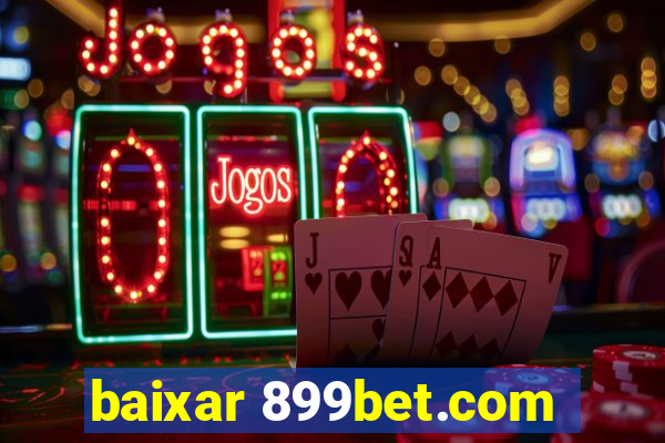 baixar 899bet.com